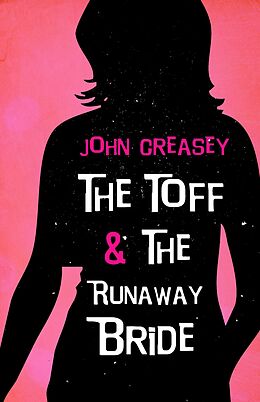 eBook (epub) The Toff and the Runaway Bride de John Creasey