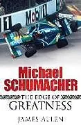 Kartonierter Einband Michael Schumacher von James Allen