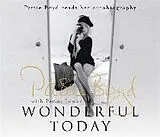 Audio CD (CD/SACD) Wonderful Today: The Autobiography of Pattie Boyd von Pattie Boyd, Penny Junor