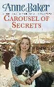 Poche format B Carousel of Secrets de Anne Baker
