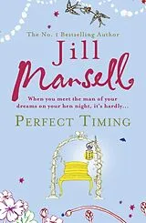 Kartonierter Einband (Kt) Perfect Timing von Mansell Jill