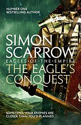 E-Book (epub) The Eagle's Conquest (Eagles of the Empire 2) von Simon Scarrow