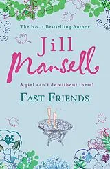 E-Book (epub) Fast Friends von Jill Mansell
