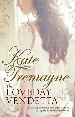 E-Book (epub) Loveday Vendetta von Kate Tremayne