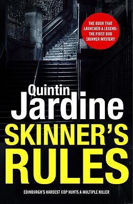 E-Book (epub) Skinner's Rules (Bob Skinner series, Book 1) von Quintin Jardine