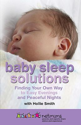 E-Book (epub) Baby Sleep Solutions von Netmums, Hollie Smith