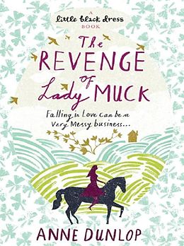 eBook (epub) Revenge of Lady Muck de Anne Dunlop