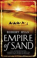 E-Book (epub) Empire of Sand von Robert Ryan