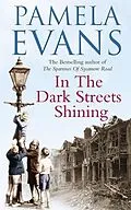 E-Book (epub) In The Dark Streets Shining von Pamela Evans