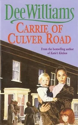 E-Book (epub) Carrie of Culver Road von Dee Williams