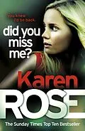 E-Book (epub) Did You Miss Me? (The Baltimore Series Book 3) von Karen Rose