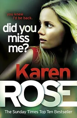 E-Book (epub) Did You Miss Me? (The Baltimore Series Book 3) von Karen Rose