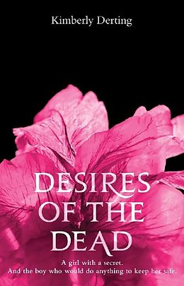 E-Book (epub) Desires of the Dead von Kimberly Derting