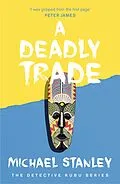 E-Book (epub) Deadly Trade von Michael Stanley