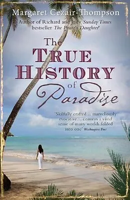 E-Book (epub) True History of Paradise von Margaret Cezair-Thompson