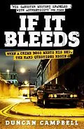 E-Book (epub) If It Bleeds von Duncan Campbell