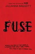 E-Book (epub) Fuse von Julianna Baggott