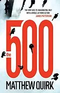 E-Book (epub) 500 (Mike Ford 1) von Matthew Quirk