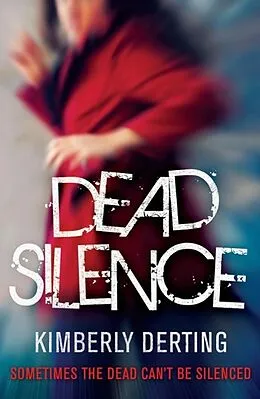 E-Book (epub) Dead Silence von Kimberly Derting