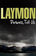 E-Book (epub) Darkness, Tell Us von Richard Laymon