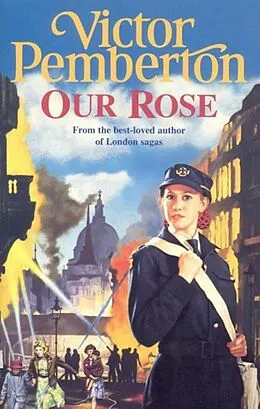 E-Book (epub) Our Rose von Victor Pemberton