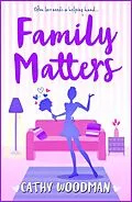 E-Book (epub) Family Matters von Cathy Woodman
