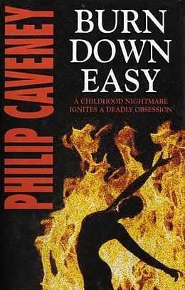 E-Book (epub) Burn Down Easy von Philip Caveney
