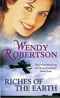 E-Book (epub) Riches of the Earth von Wendy Robertson