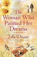 E-Book (epub) Woman Who Painted Her Dreams von Isla Dewar