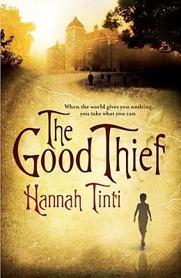 E-Book (epub) Good Thief von Hannah Tinti