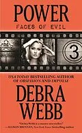E-Book (epub) Power (The Faces of Evil 3) von Debra Webb
