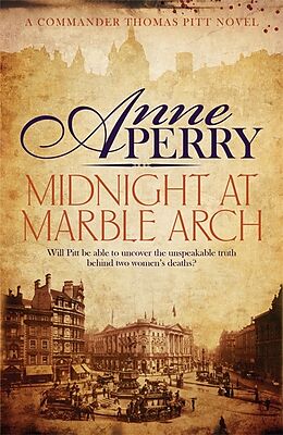 Couverture cartonnée Midnight at Marble Arch (Thomas Pitt Mystery, Book 28) de Anne Perry