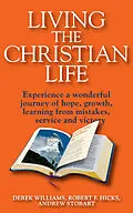 E-Book (epub) Living the Christian Life von Derek Williams