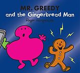 Couverture cartonnée Mr. Greedy and the Gingerbread Man de Hargreaves Adam