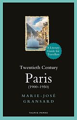 E-Book (epub) Twentieth Century Paris von Marie-José Gransard