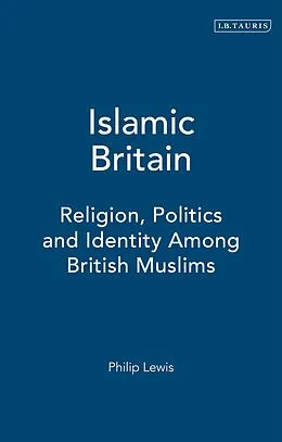 E-Book (pdf) Islamic Britain von Philip Lewis