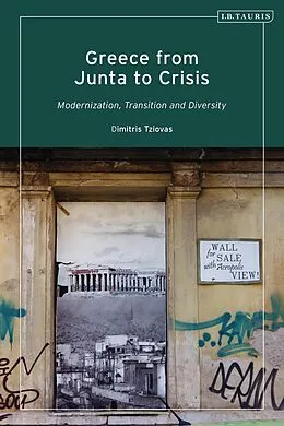 E-Book (pdf) Greece from Junta to Crisis von Dimitris Tziovas