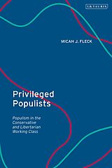 eBook (epub) Privileged Populists de Micah J. Fleck