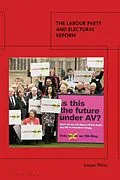 E-Book (pdf) The Labour Party and Electoral Reform von Jasper Miles