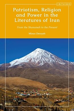 Livre Relié Patriotism, Religion and Power in the Literatures of Iran de Minoo Derayeh