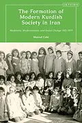 E-Book (epub) The Formation of Modern Kurdish Society in Iran von Marouf Cabi