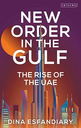 E-Book (pdf) New Order in the Gulf von Dina Esfandiary