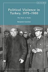 Couverture cartonnée Political Violence in Turkey, 1975-1980 de Gourisse Benjamin