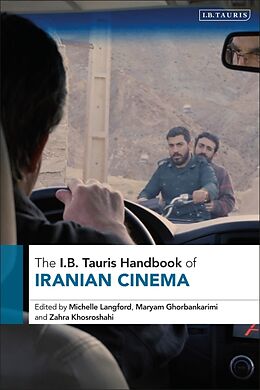 Livre Relié The I.B. Tauris Handbook of Iranian Cinema de Michelle; Ghorbankarimi, Maryam; Khosros Langford