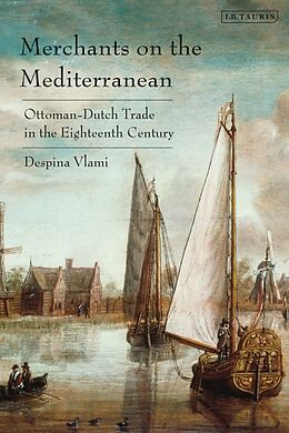 Couverture cartonnée Merchants on the Mediterranean de Vlami Despina