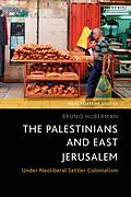 PDF The Palestinians and East Jerusalem von Bruno Huberman