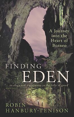 Poche format B Finding Eden de Robin Hanbury-Tenison