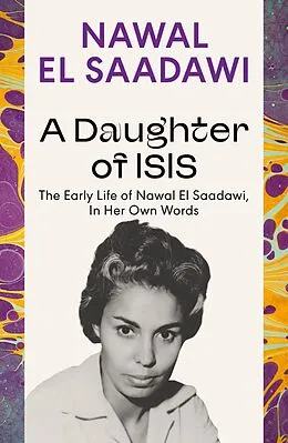 E-Book (epub) A Daughter of Isis von Nawal El Saadawi