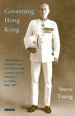 Couverture cartonnée Governing Hong Kong de Steve Tsang