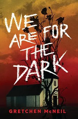 E-Book (epub) We Are for the Dark von Gretchen Mcneil